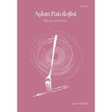 Binbir Göz Kitap Aşkın Patolojisi