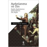 Binbir Göz Kitap Aydınlanma ve Din Ingiliz Aydınlanma Geleneğinde Din Algısı