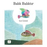 Binbir Göz Kitap Balık Balıktır (Ciltli)