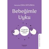 Binbir Göz Kitap Bebeğimle Uyku - 0-2 Yaş Için Sağlıklı Uyku Rehber