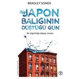 Binbir Göz Kitap Bir Japon Balığının Düştüğü Gün
