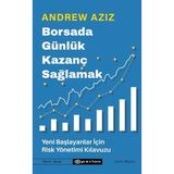 Binbir Göz Kitap Borsada Günlük Kazanç Sağlamak - Yeni Başlayanlar Için Risk Yönetimi Kılavuzu
