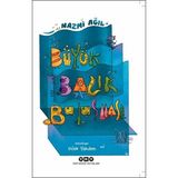 Binbir Göz Kitap Büyük Balık Buluşması