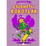 Binbir Göz Kitap Canım Kitabım 4 - Eğlenceli Robotlar