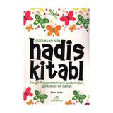 Binbir Göz Kitap Çocuklar Için Hadis Kitabı