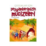 Binbir Göz Kitap Çocuklar Için Peygamberimizin Mucizeleri