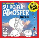 Binbir Göz Kitap Daha Da Küçükler Için Şu Acayip Atmosfer