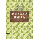 Binbir Göz Kitap Damla Damla Günler 04 (1990-1996)