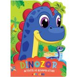 Binbir Göz Kitap Dinozor - Aktivite ve Boyama Kitabı Serisi
