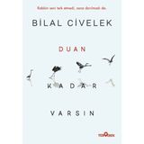Binbir Göz Kitap Duan Kadar Varsın