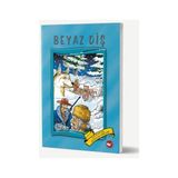 Binbir Göz Kitap Dünya Çocuk Klasikleri - Beyaz Diş