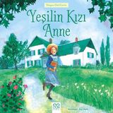Binbir Göz Kitap Dünyaca Ünlü Eserler - Yeşilin Kızı Anne