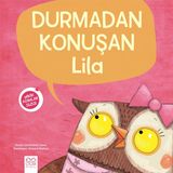 Binbir Göz Kitap Durmadan Konuşan Lila Minik Adımlar Dizisi