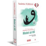 Binbir Göz Kitap Ebedi Huzura Akan Rahmet Damlaları 2 Medet Ya Hu