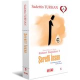 Binbir Göz Kitap Ebedi Huzura Akan Rahmet Damlaları 3 Şerefli Insan