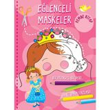 Binbir Göz Kitap Eğlenceli Maskeler (Pembe Kitap)