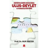 Binbir Göz Kitap Emperyalizmin Kıskacında Ulus-Devlet ve Kuruluş Doktrini