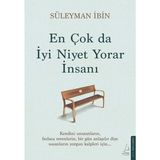 Binbir Göz Kitap En Çok Da Iyi Niyet Yorar Insanı