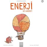Binbir Göz Kitap Enerji ve Hareket - Leo’nun Icatlar Dünyası