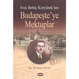 Binbir Göz Kitap Enis Behiç Koryürek'ten Budapeşte'ye Mektuplar