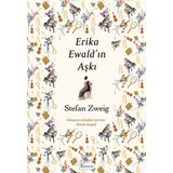 Binbir Göz Kitap Erika Ewald’ın Aşkı (Bez Ciltli)