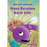 Binbir Göz Kitap Fener Balığının Kayıp Işığı