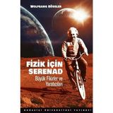 Binbir Göz Kitap Fizik Için Serenad Büyük Fikirler ve Yaratıcıları