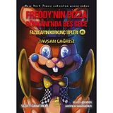 Binbir Göz Kitap Freddy’nin Pizza Dükkânı’nda Beş Gece Fazbear’ın Korkunç Tipleri: Tavşan Çağrısı