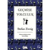 Binbir Göz Kitap Geçmişe Yolculuk (Bez Ciltli)