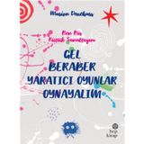 Binbir Göz Kitap Gel Beraber Yaratıcı Oyunlar Oynayalım