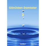 Binbir Göz Kitap Gönülden Damlalar 2