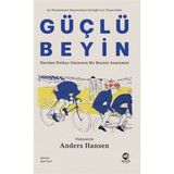Binbir Göz Kitap Güçlü Beyin: Hareket Ettikçe Güçlenen Bir Beynin Anatomisi