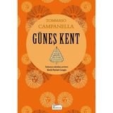 Binbir Göz Kitap Güneş Kent (Bez Ciltli)
