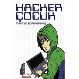 Binbir Göz Kitap Hacker Çocuk