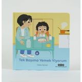 Binbir Göz Kitap Hareketli Büyüyorum Serisi 6 – Tek Başıma Yemek Yiyorum
