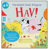 Binbir Göz Kitap Hareketli Sesli Kitaplar - Hav!
