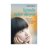 Binbir Göz Kitap Içimde Neler Oluyor - Duygularınızı Anlamanız ve Yönetmeniz Için Bir Rehber