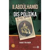Binbir Göz Kitap Iı. Abdülhamid ve Dış Politika