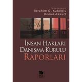 Binbir Göz Kitap Insan Hakları Danışma Kurulu Raporları