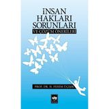 Binbir Göz Kitap Insan Hakları Sorunları ve Çözüm Önerileri