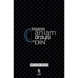 Binbir Göz Kitap Insanın Anlam Arayışı ve Din