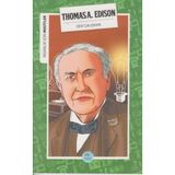 Binbir Göz Kitap Insanlık Için Mucitler Thomasa A. Edison