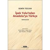 Binbir Göz Kitap Ipek Yolu’ndan Anadolu’ya Türkçe – Makaleler