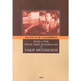 Binbir Göz Kitap Islam ve Türk Hukuk Tarihi Araştırmaları ve Vakıf Müessesesi