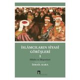 Binbir Göz Kitap Islamcıların Siyasi Görüşleri I Hilafet ve Meşrutiyet