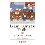 Binbir Göz Kitap Islâm Dünyası Tarihi 2 - Osmanlı Devleti’nin Kuruluşundan On Dokuzuncu Yüzyıla Kadar