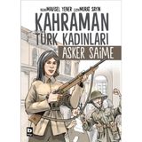 Binbir Göz Kitap Kahraman Türk Kadınları Asker Saime