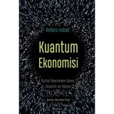 Binbir Göz Kitap Kuantum Ekonomisi Dijital Devrimden Sonra Insanlık ve Dünya