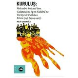 Binbir Göz Kitap Kuruluş: Mektebi Sultaniden Galatasaray Spor Kulübüne Türkiyede Futbolun Erken Çağı (1904-1907)