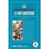 Binbir Göz Kitap Kuruluş Öyküleriyle 21 Köy Enstitüsü
